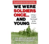 We Were Soldiers Once . . . and Young Harold G. Moore, Joseph L. Galloway (Auteur)