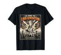 We Were The Loud Generation Rock Music Vintage Rock Concert T-Shirt