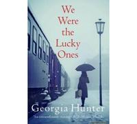 We Were The Lucky Ones
