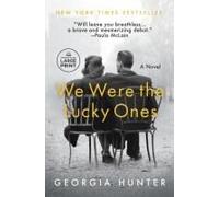 We Were The Lucky Ones