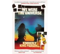 We Were the Universe: 'Full of dark wit and feral delight' Jenny Offill