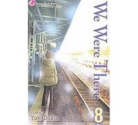 We Were There 8 Yuki Obata (Auteur)
