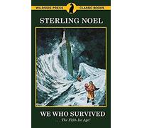 We Who Survived
