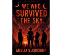 We Who Survived The Sky