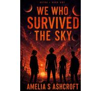 We Who Survived The Sky