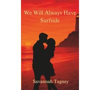We Will Always Have Surfside