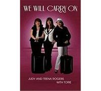 We Will Carry on Rogers, Judy &. Trena (Auteur)