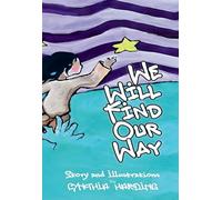 We Will Find Our Way