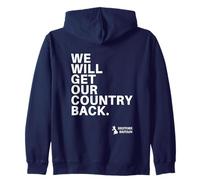 We Will Get Our Country Back - Restore Britain UK Sweat à Capuche