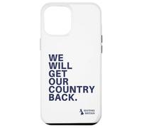 We Will Get Our Country Back - Restore Britain UK (White) Coque pour iPhone 12 Pro Max