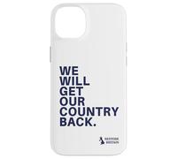 We Will Get Our Country Back - Restore Britain UK (White) Coque pour iPhone 14 Plus