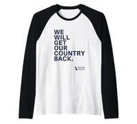 We Will Get Our Country Back - Restore Britain UK (White) Manche Raglan