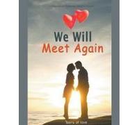We Will Meet Again