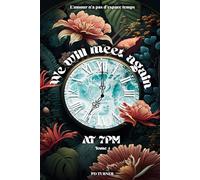 We will meet again at 7PM