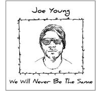 We Will Never Be The Same