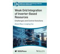 Weak Grid Integration of Inverter-based Resources