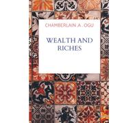 WEALTH AND RICHES