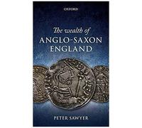 Wealth Of Anglo-Saxon England