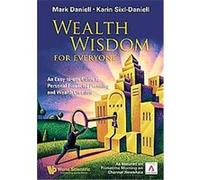 Wealth Wisdom for Everyone Karin Sixl-Daniell, Mark Daniell (Auteur)