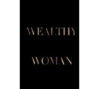 Wealthy Woman Planner: Journal And Period Tracker For Women
