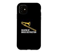 Weapon of Brass Destruction Drôle Trombone Player Musique Coque pour iPhone 11