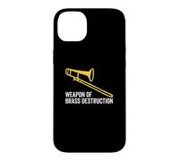 Weapon of Brass Destruction Drôle Trombone Player Musique Coque pour iPhone 14 Plus