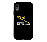 Weapon of Brass Destruction Drôle Trombone Player Musique Coque pour iPhone XR
