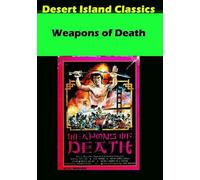 Weapons of Death