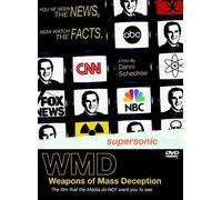 Weapons of Mass Deception [Import anglais]