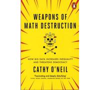 Weapons Of Math Destruction