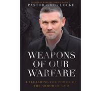 Weapons Of Our Warfare