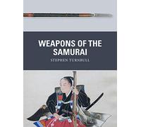 Weapons Of The Samurai