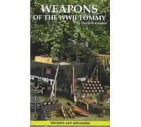 Weapons of the WWII Tommy