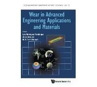 Wear In Advanced Engineering Applications And Materials