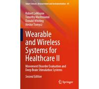 Wearable and Wireless Systems for Healthcare II: Movement Disorder Evaluation and Deep Brain Stimulation Systems