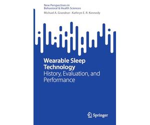 Wearable Sleep Technology: History, Evaluation, and Performance