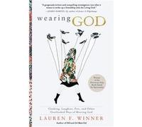 Wearing God by Lauren Winner Paperback Book Lauren Winner (Auteur)