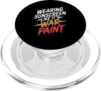 WEARING SUNSCREEN LIKE IT'S WAR PAINT PopSockets PopGrip pour MagSafe