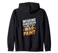 WEARING SUNSCREEN LIKE IT'S WAR PAINT Sweat à Capuche