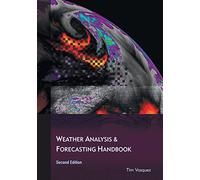 Weather Analysis and Forecasting Handbook, 2nd Ed.