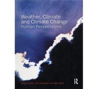 Weather Climate and Climate Change by Rob Wilby Paperback Book Greg O'Hare, John Sweeney, Robert L. Wilby (Auteur)