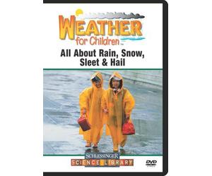 Weather for Children All About Rain, Snow, Sleet & Hail