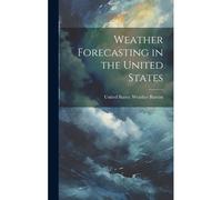 Weather Forecasting In The United States