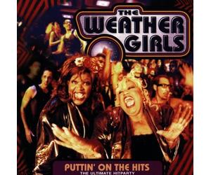 Weather Girls,the - Puttin' on The Hits-2000 [Import]