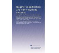 Weather modification and early-warning systems