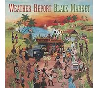 Weather Report - Black Market