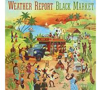 Weather Report - Black Market [Import]