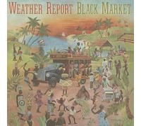 WEATHER REPORT - BLACK MARKET VINYL LP NEUF
