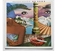 Weather Report - CBS82775 LP Mr. Gone VINYL