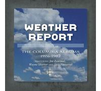 WEATHER REPORT - COLUMBIA ALBUMS 1976-1982/THE JACO YEARS 6 CD NEUF
